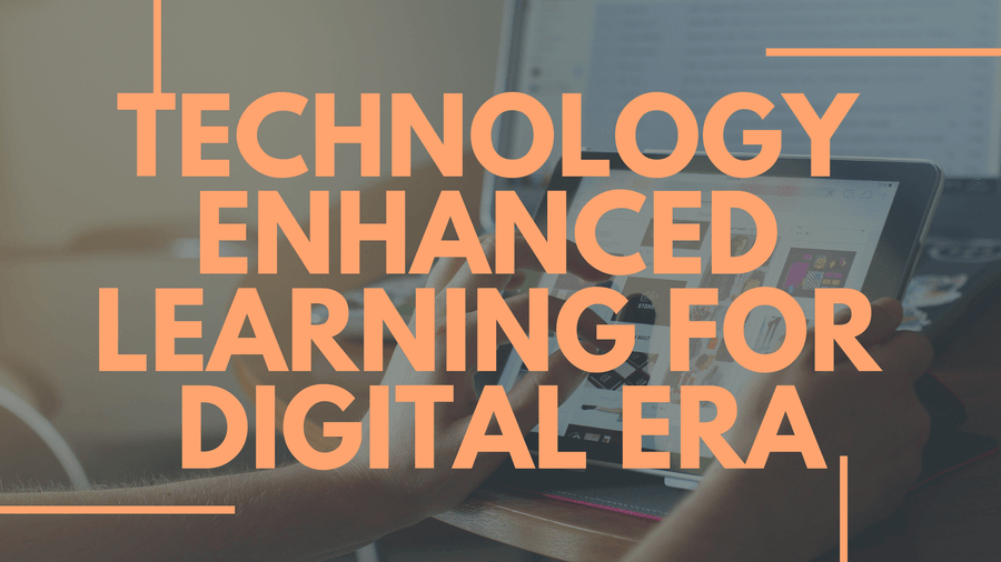 เทคโนโลยีเสริมการสอน ในยุค Digital